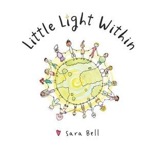 Little Light Within -- Sara Bell
